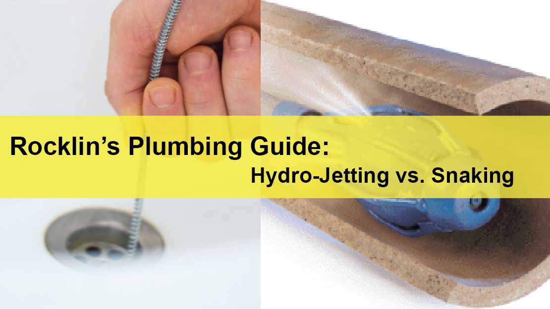 Rocklin Commercial Plumbing Guide Hydro-Jetting vs. Snaking: Which Drain Cleaning Method is Right for Your Business?